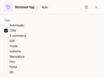 Ação Remover tag com a tag CRM selecionada